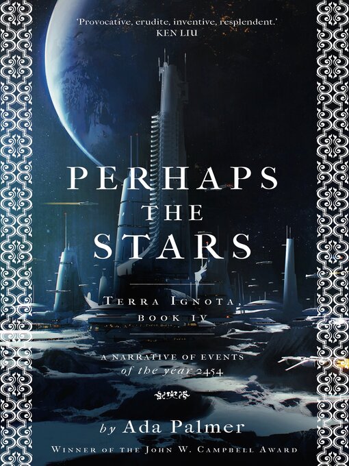 Title details for Perhaps the Stars by Ada Palmer - Available